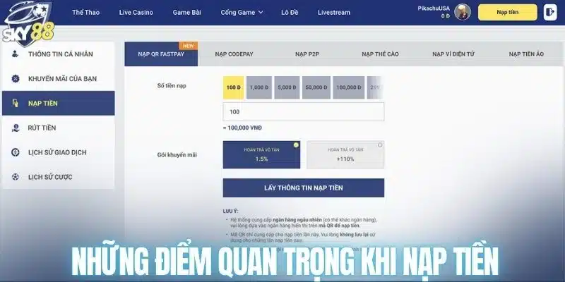 Những điểm quan trọng khi nạp tiền